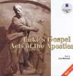   .   Luke`s Gospel. Acts of the Apostles   